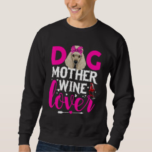 Sweatshirt Mignonne Chien Mère Poodle Chien Fête des Mères