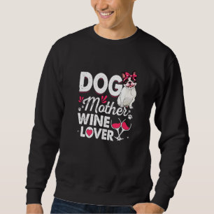 Sweatshirt Mignonne Chien Mère Vin Boston Terrier Chien Mère 