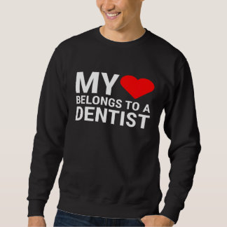 Sweatshirt Mignonne Épouse Dentiste Mon Coeur Appartient À Un