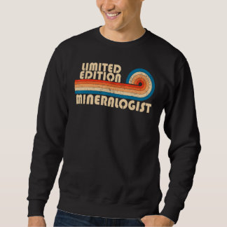 Sweatshirt MINERALOGIST Funny Job Title Profession Anniversai