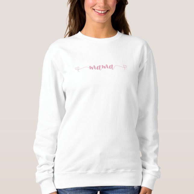 Sweatshirt minimaliste simple Mama (Devant)