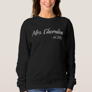 Sweatshirt Mme THORNTON 2023 nouvelle mariée enterrement de v