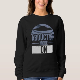 Sweatshirt Mode Abduction Activé Citation Pour Un Chasseur D'