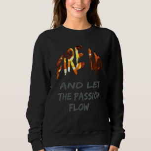Sweatshirt Mode Feu Inspirationnel Pour Tous Les Âges