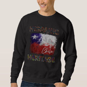 Sweatshirt Mois du patrimoine hispanique Drapeau du Chili Lat