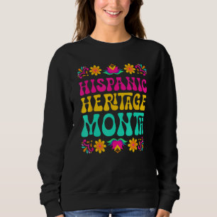 Sweatshirt Mois du patrimoine hispanique Mexicain Cubain Lati