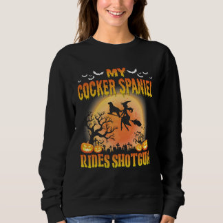 Sweatshirt Mon chien Cocker Spaniel fait du tir groupé Happy