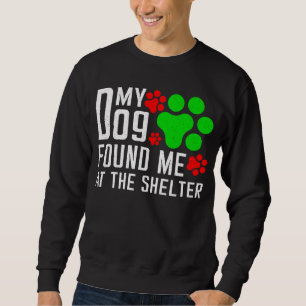 Sweatshirt Mon Chien M'A Trouvé Chez Les Amoureux de les chie