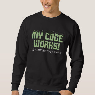 Sweatshirt Mon code fonctionne