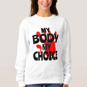 Sweatshirt Mon Corps Mon Choix