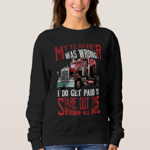 Sweatshirt Mon Enseignant Était Mauvais Chauffeur De Camion H