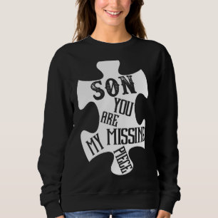 Sweatshirt Mon Fils Mon Ange Gardien Vous Êtes Mon Pièce Manq