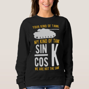 Sweatshirt Mon Genre De Tan Sin Cos Sine Cosine Tangent
