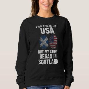Sweatshirt Mon histoire a commencé en Écosse