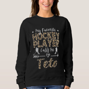 Sweatshirt Mon Joueur De Hockey Préféré M'Appelle Teto Albana