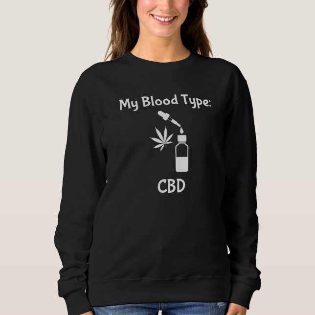 Sweatshirt Mon Type De Sang Cbd (Devant)