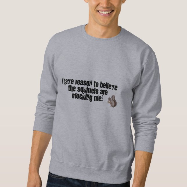 Sweatshirt moqueur d'écureuils (Devant)
