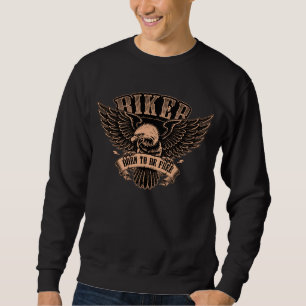 Sweatshirt Motard Aigle Motocycliste Né pour être Libre