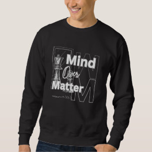 Sweatshirt Motivation : L'Esprit sur la Matière Vêtements d