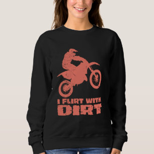 Sweatshirt Motocross Je Flirte Avec Les Hommes Simples Femmes