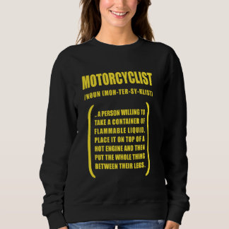 Sweatshirt Motorcycliste, Noun, Description du dictionnaire, 