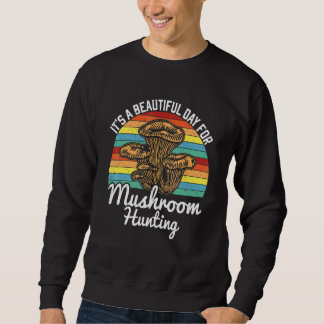 Sweatshirt Mushroom Morel Hunting Fungi Mushroom Foraging Myc