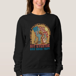 Sweatshirt Musique Country Bon Goût Désert Sud Sauvage Ouest