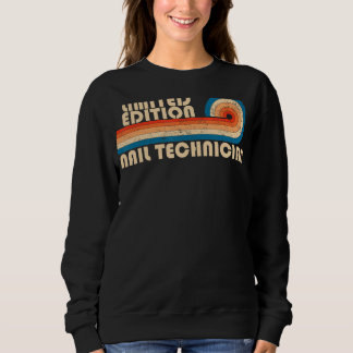Sweatshirt NAIL TECHNICIAN Funny Titre de l'emploi Profession