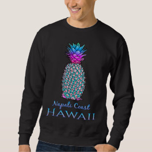 Sweatshirt Napali Coast Hawaii Summer Vacation Pineappy
