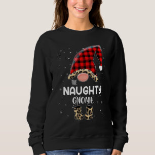 Sweatshirt Naughty Gnome Buffalo Plaid Matching Family Christ