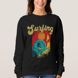 Sweatshirt Ne cessez pas de surfer sur les vagues de la mer d