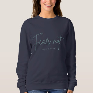 Sweatshirt "Ne crains pas." Ésaïe 41:10