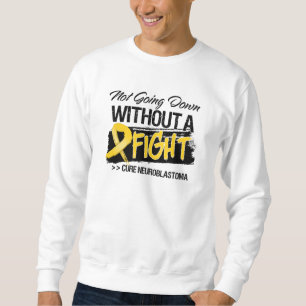 Sweatshirt Ne descendant pas sans combat - neuroblastome