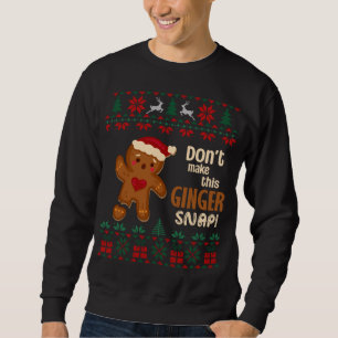 Sweatshirt Ne faites pas ce gingembre de sébaste accroché à g