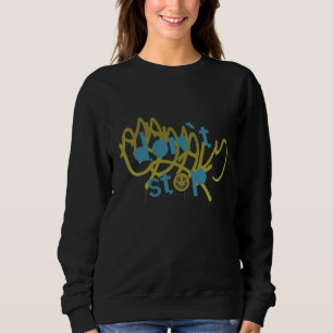 SWEATSHIRT NE PAS ARRÊTER