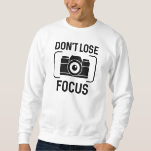 Sweatshirt Ne pas perdre de vue