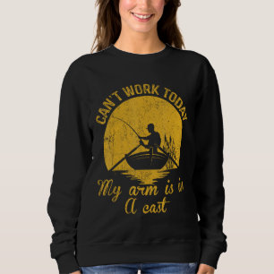 Sweatshirt Ne peut pas travailler aujourd'hui Mon bras est da