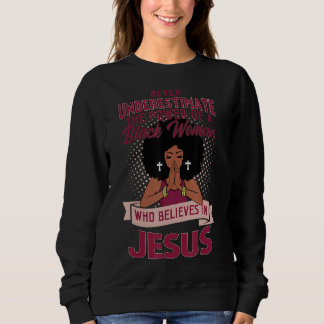 Sweatshirt Ne Sous-Estimez Jamais Le Pouvoir De La Femme Noir