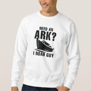 Sweatshirt Need An