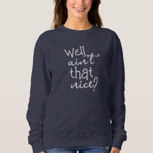 Sweatshirt N'est pas si sympa