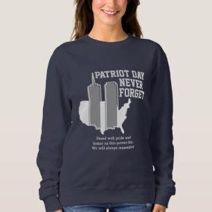 Sweatshirt Never Forget 911 20th Anniversary Patriot Day 2021