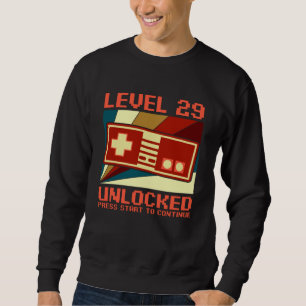 Sweatshirt NIVEAU 29 NON VERROUILLÉ 29 Joueur-cadeau d'anniv