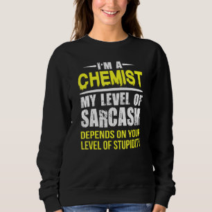 Sweatshirt Niveau Chimiste De Sarcasme
