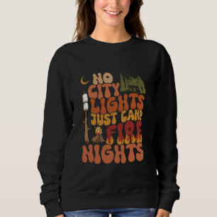 Sweatshirt No City Lights Camp Happy Campers 2025 Don Pour Wo