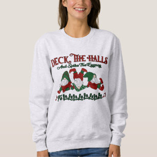 Sweatshirt Noël Carol Eggnog Gnomes Deck Les Halls
