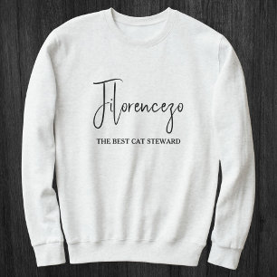 Sweatshirt Nom de passionné de compagnie personnalisé Citatio