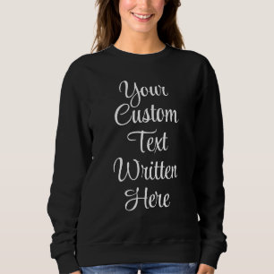 Sweatshirt Nom de texte personnalisé Cadeau personnalisé pour