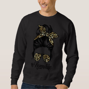 Sweatshirt Nonna Life Messy Hair Bun Leopard Femmes Mère D