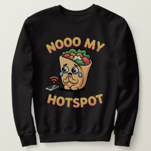 Sweatshirt Nooo Mon Point d'Accès – Mème Drôle de Brainrot It