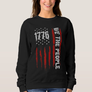 Sweatshirt Nous Le Peuple 4 juillet 1776 Américain Indépendan